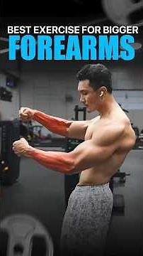 Want Bigger Forearms? Do This One Exercise