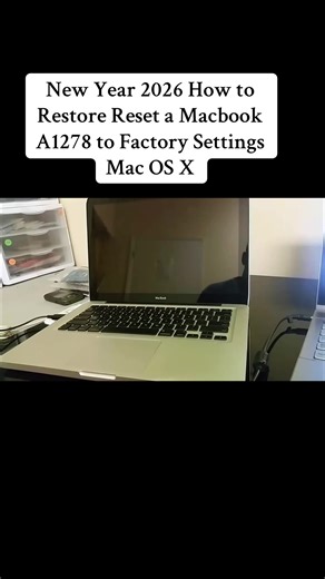 New Year 2026 How to Restore Reset a Macbook A1278 to Factory Settings Mac OS #macos #macbookreset #macbooktips #factoryreset #2026tiktok