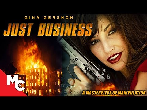 Just Business | Full Movie | Action Thriller | Gina Gershon