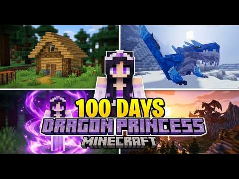 I Survived 100 Days as a Dragon Princess in Minecraft