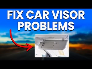 Car Visor Problems: (Causes And Solutions)