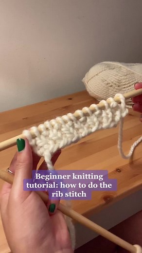 Beginner Knitting Tutorial: Rib Stitch Step-by-Step Guide