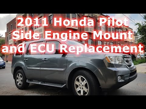 2009-2015 Honda Pilot Side Engine Mount and ECU Replacement