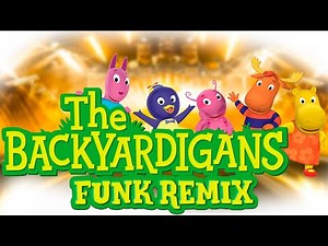 OS BACKYARDIGANS X BEAT TROPA DO ORUAM (FUNK REMIX)