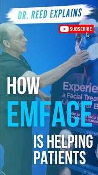 Thinking About EMFACE? Dr. Reed Explains What Patients Can Expect