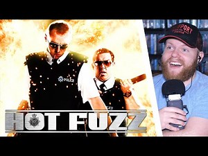 HOT FUZZ (2007) MOVIE REACTION!! FIRST TIME WATCHING!