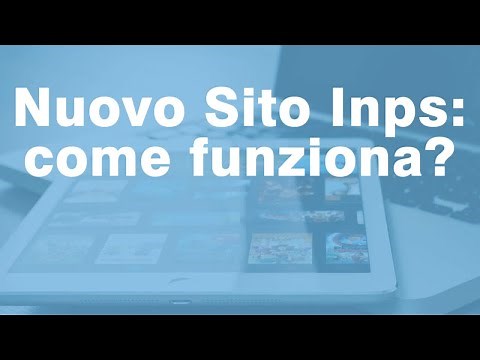 Ecco il nuovo Sito INPS come funziona?