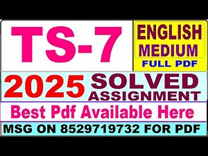 TS 7 solved assignment 2025 || ts 7 solved assignment 2025 in English || ignou ts7 2025