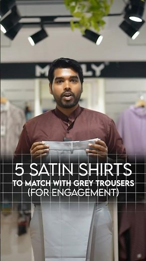 5 Best matching satin shirts for grey formal trouser | engagement outfits #mensfashion #satinshirts