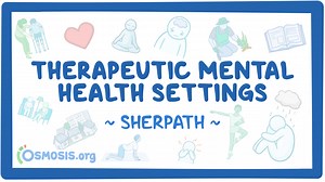 Mental health care settings: Nursing: Video & Causes | Osmosis
