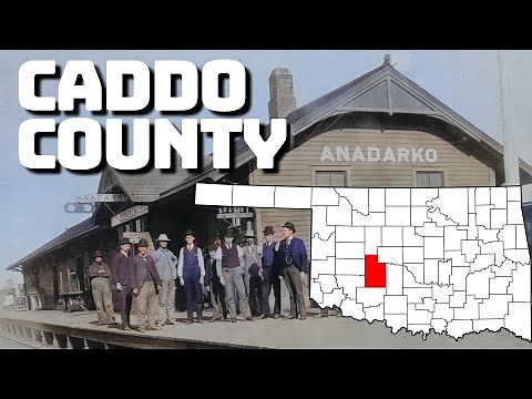 History and Communities of Caddo County Oklahoma