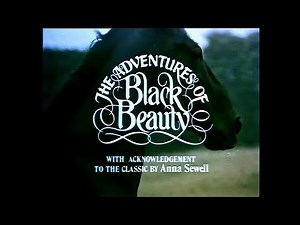 The Adventures of Black Beauty - Upscaled to 4K (1972-1974) - ITV/LWT - S1 Opening credits