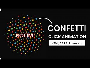 Confetti Effect Made Easy – No Libraries Needed!