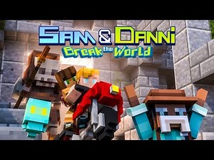Sam & Danni Break The World! Episode 1! Official Trailer