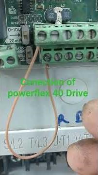 how to make conection of powerflex 40 Drive