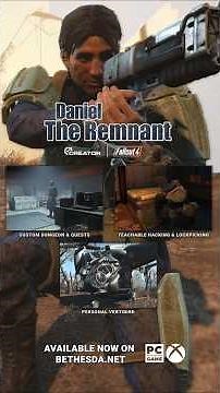 Daniel - The Remnant | Fallout 4 Creations