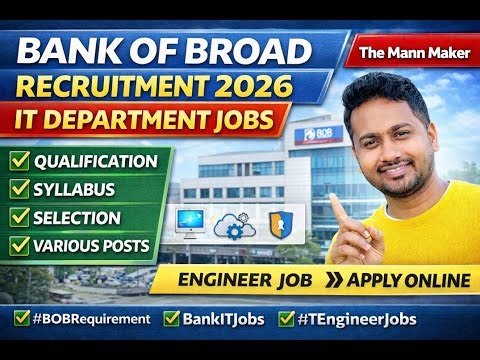 Bank of Baroda Requirement 2026 in IT Department for Various Post | Engineer Job | The Mann Maker