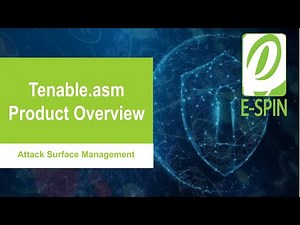 Tenable Attack Surface Management (Formerly Tenable.asm) Product Overview