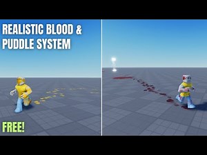 ROBLOX - Advanced Blood and Puddle System! (UNCOPYLOCKED/FREE)