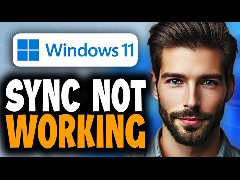 How to Fix Windows 11 Account Sync Not Working - Full Guide