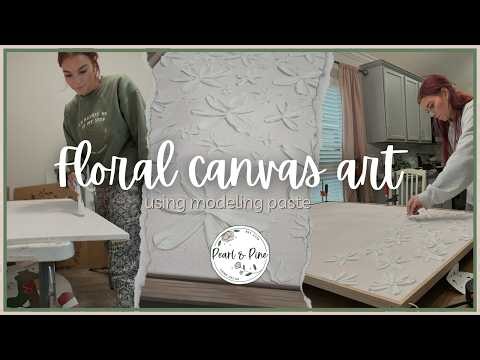 Making 3D Floral Canvas Art with Modeling Paste