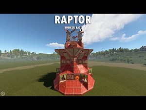 RAPTOR | RUST BUNKER BASE