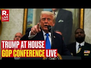 Donald Trump LIVE: US President Speaks at House GOP Conference Meeting | USA