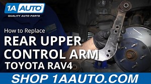 How to Replace Rear Upper Control Arm 2005-16 Toyota RAV4