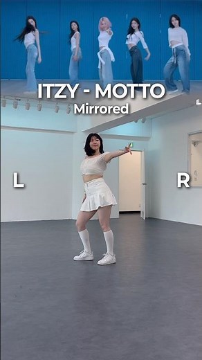 [Mirrored] ITZY - Motto | dance trend
