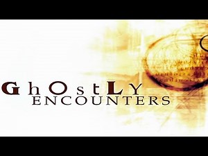 Ghostly Encounters - Season 2 Episode 17 ''Danger Detectors from Beyond''