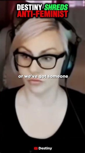 Destiny Shreds Anti-Feminist That Shames Panelist