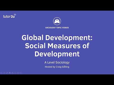 Social Measures of Development | Global Development | AQA A-Level Sociology