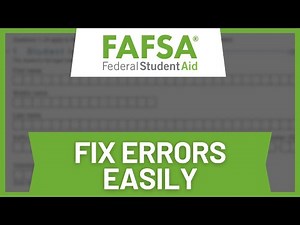How to Fix FAFSA Error (Corrections & Resubmit Guide)