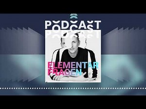 Elementarfragen | Der PodcastPodcast