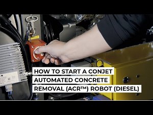 How to start a Conjet Automated Concrete Removal (ACR™) Robot (Diesel) - Team Conjet