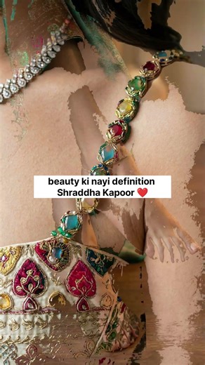 Beauty ki nayi definition #shraddhakapoor #ytshorts #fabulous #bollywood