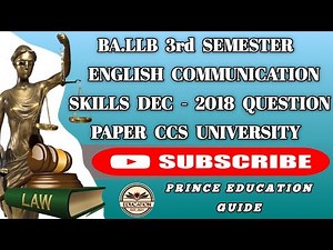 BA.LLB 3rd Semester English communication skills Dec - 2018 Question paper Ccs university