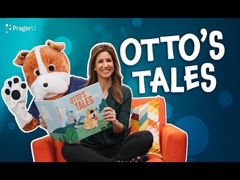 PragerU Kids | Storytime: Otto's Tales!