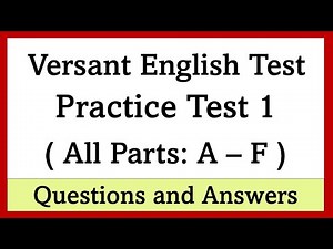 Versant English Test Practice - All parts - Questions and answers