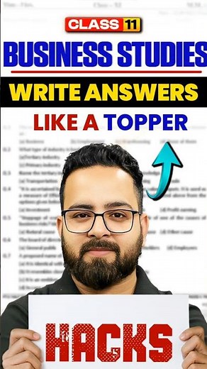 Class 11 Business Studies: Write Answers Like a Topper | Study Hacks