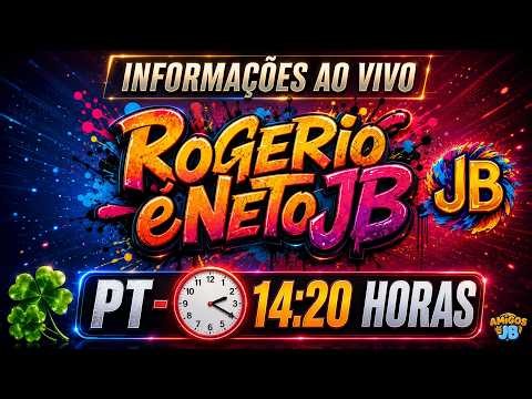 🍀 LIVE RESULT ROGERIO AND NETO JB - PT - 06/15/2026
