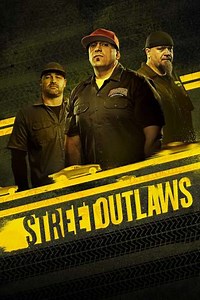 Street Outlaws (2013-2023) Streaming - Where to Watch Online