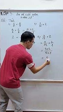 Grade 5 Math - End of year summer review - Multiplying two fractions - Multiplying by natural num...