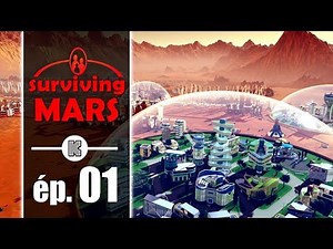 [FR PC] Surviving Mars Gameplay ép 1 – Construire une colonie martienne (let's play complet)
