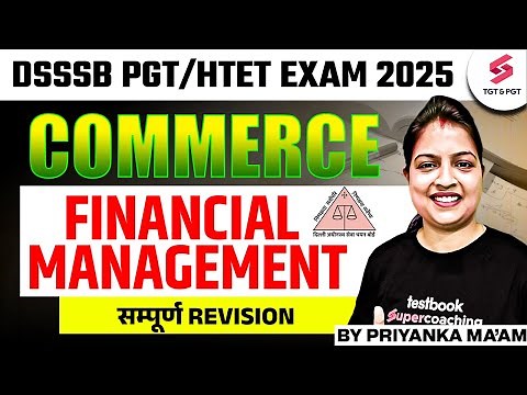 DSSSB PGT/HTET 2025 Commerce Revision Class | DSSSB PGT Commerce Preparation By Priyanka Mam