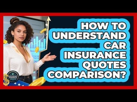 How To Understand Car Insurance Quotes Comparison?