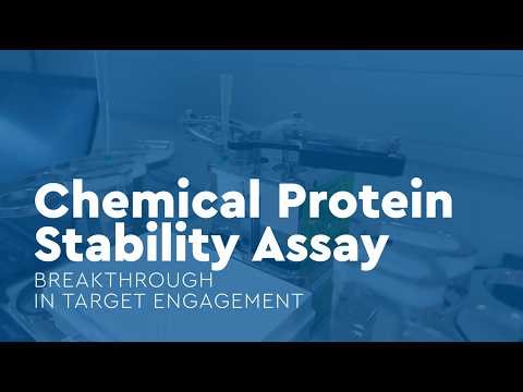 Chemical Protein Stability Assay (CPSA) - Breakthrough in Target Engagement