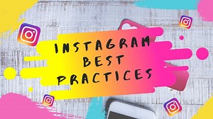 INSTAGRAM MARKETING Best Practices for Instagram 2021