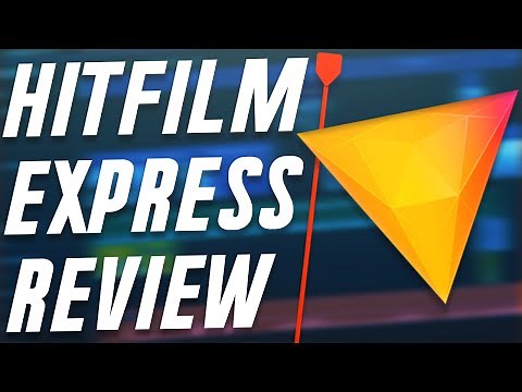 Hitfilm Express Review - Hitfilm For Youtube?