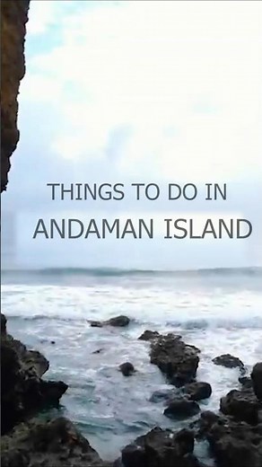 Top Things to do in Andaman and Nicobar Islands, India | De Foret Resort
